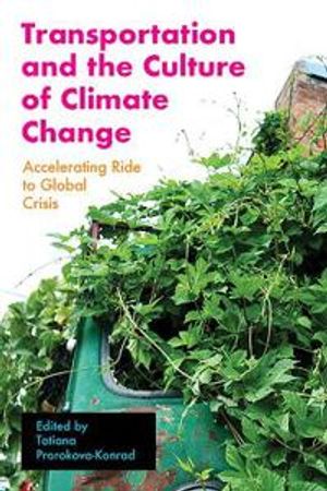 Transportation and the Culture of Climate Change