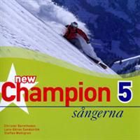 New Champion 5 Sångerna på cd