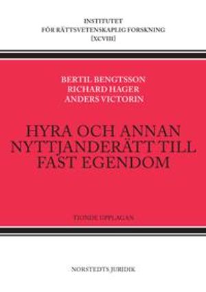 Hyra och annan nyttjanderätt till fast egendom | 10:e upplagan