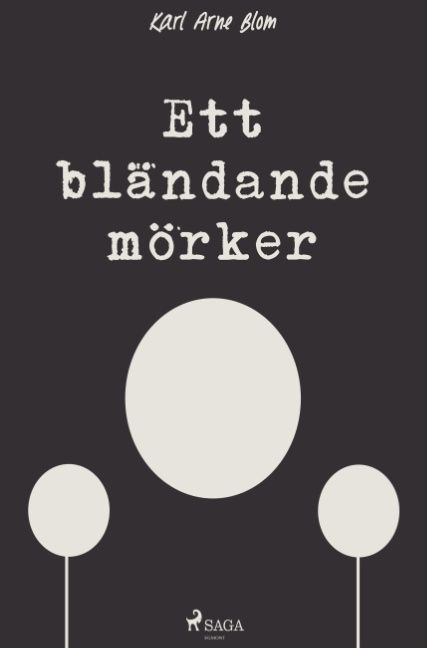 Ett bländande mörker | 0:e upplagan
