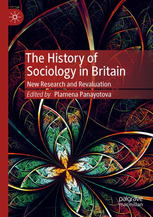 The History of Sociology in Britain | 1:a upplagan