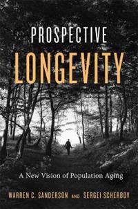 Prospective Longevity - Sanderson Warren C. - Scherbov Serge