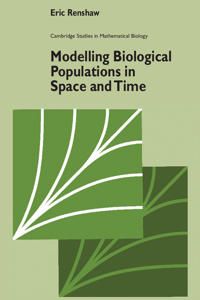 Modelling Biological Populations in Space and Time | 0:e upplagan