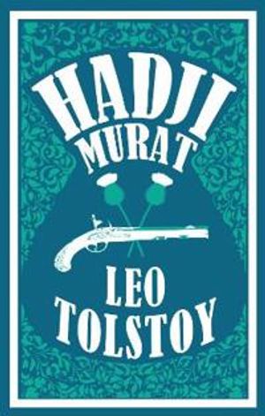 Hadji Murat: New Translation