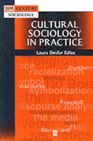 Cultural Sociology in Practice |  2:e upplagan