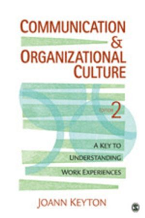 Communication and Organizational Culture |  2:e upplagan