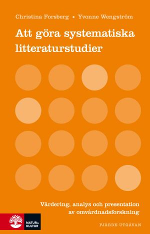 Att göra systematiska litteraturstudier | 4:e upplagan