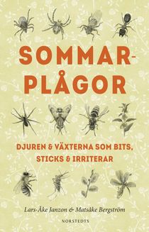 Sommarplågor : djuren & växterna som bits, sticks & irriterar