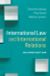 International Law and International Relations