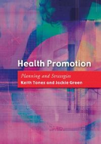 Health Promotion: Planning and Strategies | 0:e upplagan