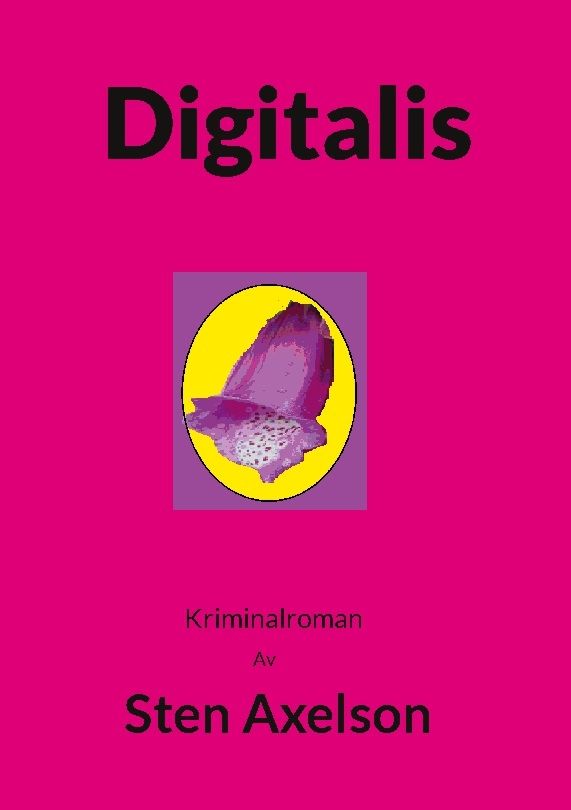 Digitalis : Kriminalroman | 1:a upplagan