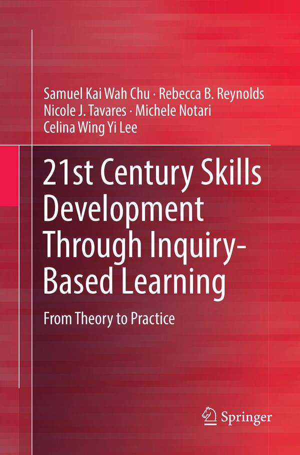 21st Century Skills Development Through Inquiry-Based Learning | 1:a upplagan