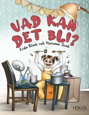 Vad kan det bli