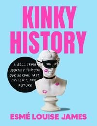 Kinky History | 0:e upplagan