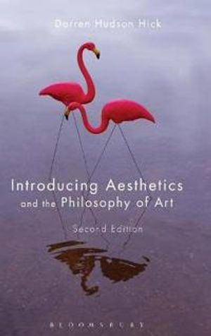 Introducing Aesthetics and the Philosophy of Art