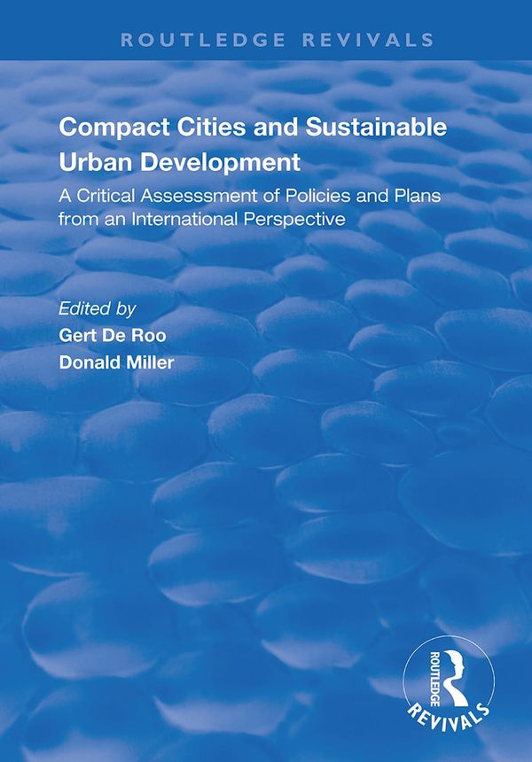 Compact Cities and Sustainable Urban Development | 1:a upplagan