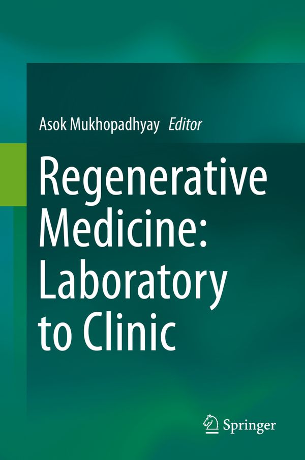 Regenerative Medicine: Laboratory to Clinic | 1:a upplagan