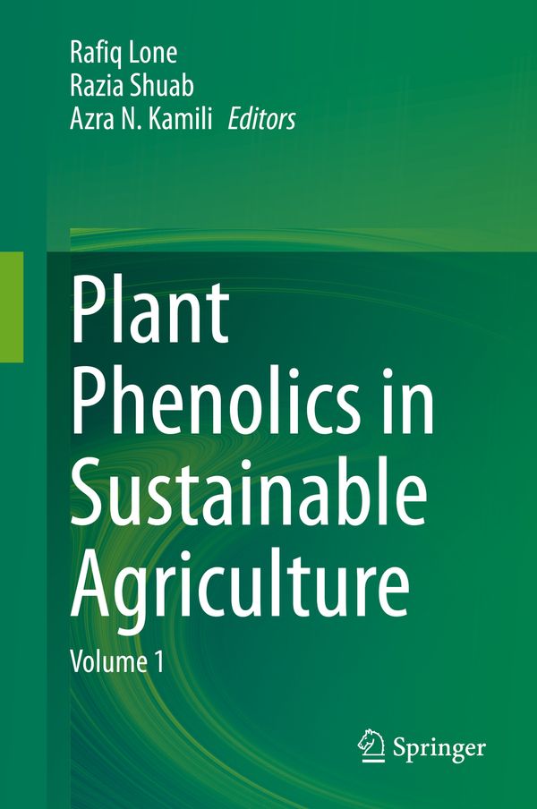 Plant Phenolics in Sustainable Agriculture | 1:a upplagan