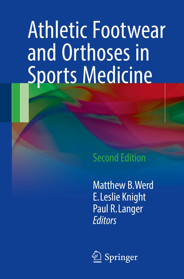Athletic Footwear and Orthoses in Sports Medicine | 2:a upplagan