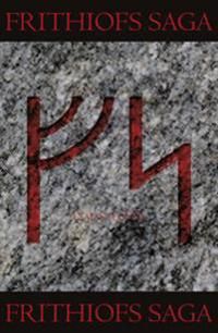 Frithiofs saga | 0:e upplagan