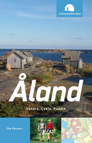 Åland : vandra, cykla, paddla | 1:a upplagan