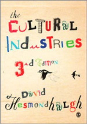 The Cultural Industries | 3:e upplagan