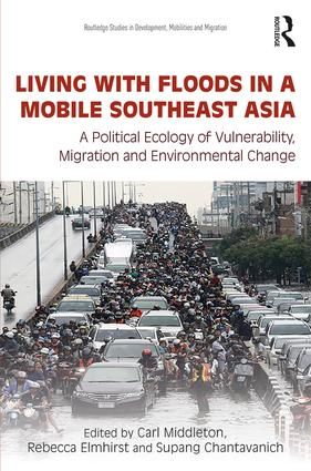 Living with Floods in a Mobile Southeast Asia | 1:a upplagan