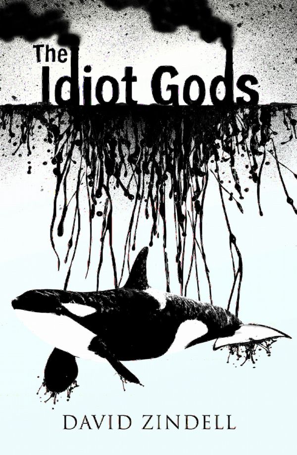 The Idiot Gods | 0:e upplagan