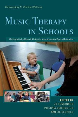 Music therapy in schools - working with children of all ages in mainstream