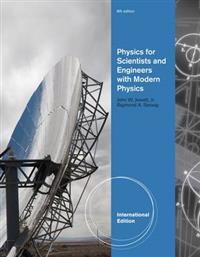Physics for Scientists and Engineers with Modern Physics, Chapters 1-46 | 7:e upplagan