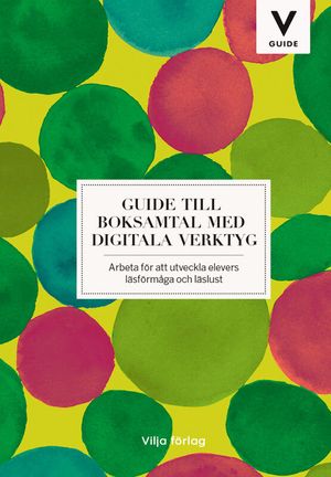 Guide till boksamtal med digitala verktyg | 1:a upplagan