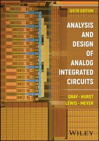 Analysis and Design of Analog Integrated Circuits | 6:e upplagan