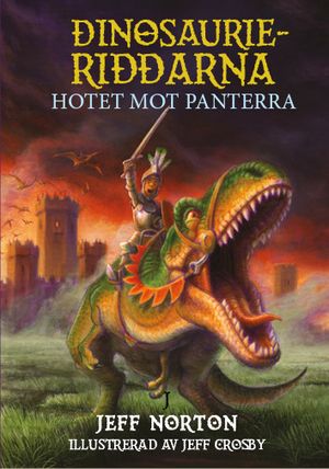 Dinosaurieriddarna - Hotet mot Panterra | 1:a upplagan