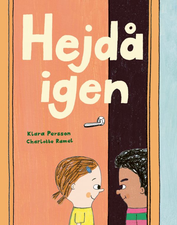 Hejdå igen | 0:e upplagan