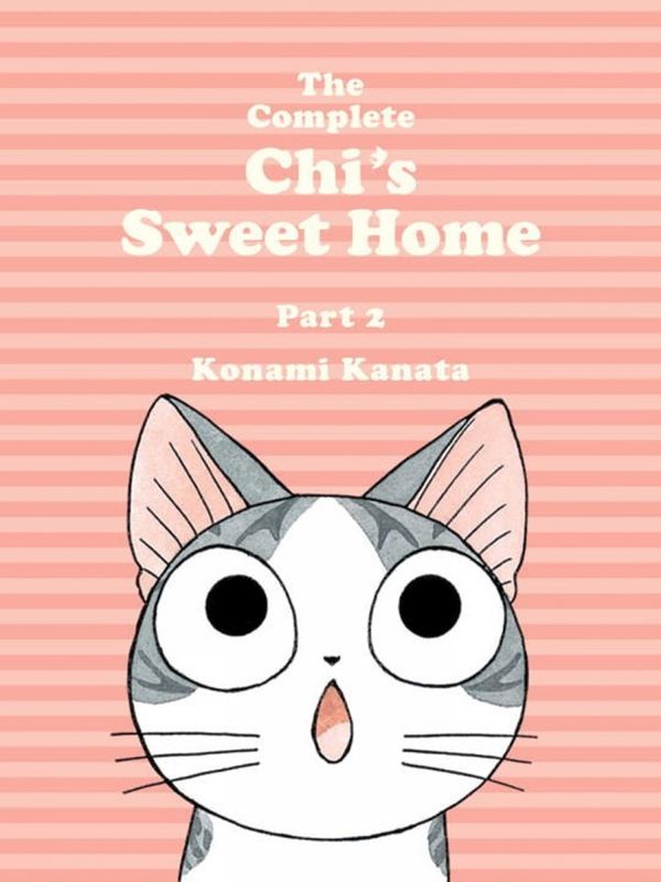 The Complete Chi's Sweet Home Vol. 2 | 0:e upplagan