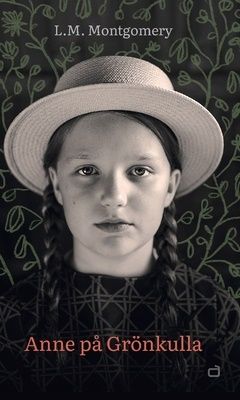 Anne på Grönkulla | 0:e upplagan