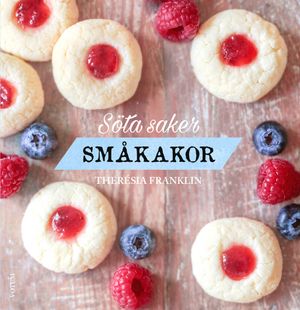 Söta saker : småkakor | 1:a upplagan