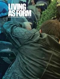 Living As Form | 0:e upplagan