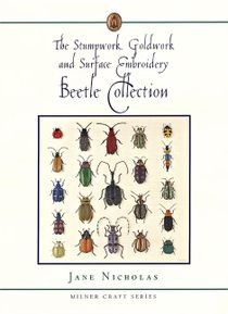 Stumpwork, goldwork & surface embroidery beetle collection