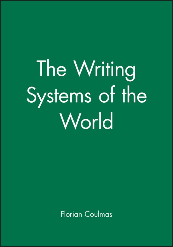 The Writing Systems of the World | 22 010:e upplagan