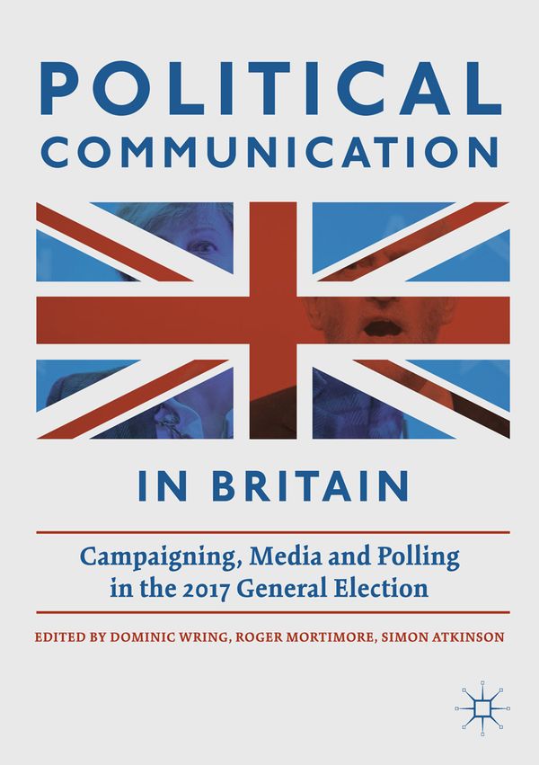 Political Communication in Britain | 1:a upplagan