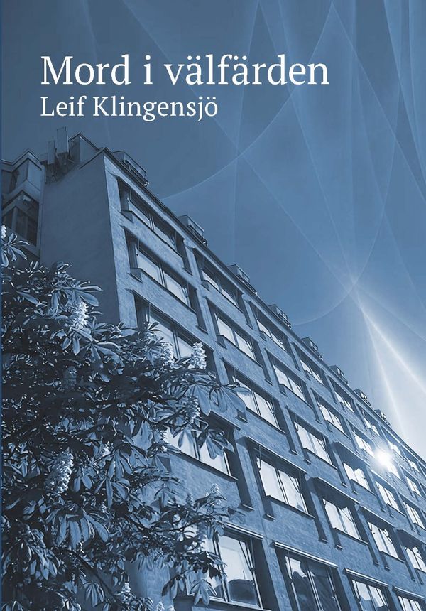 Mord i välfärden | 0:e upplagan