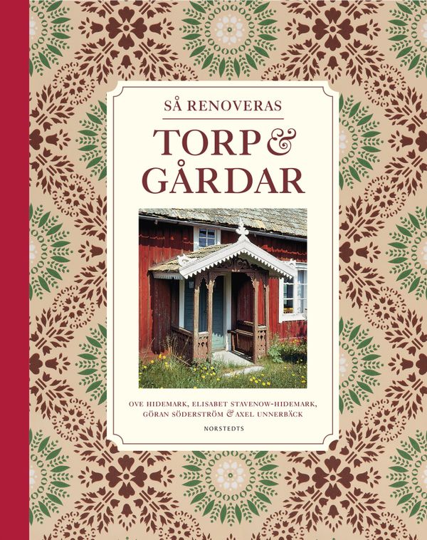 Så renoveras torp & gårdar | 11:e upplagan
