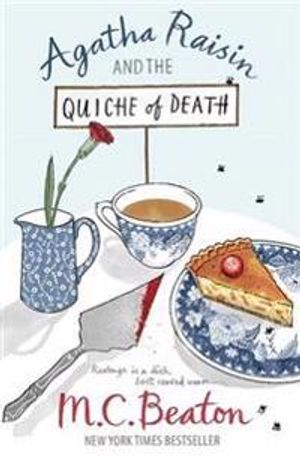 Agatha Raisin and the Quiche of Death