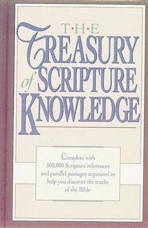 The Treasury of Scripture Knowledge | 0:e upplagan
