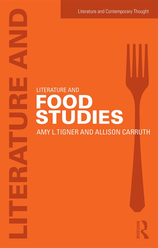 Literature and Food Studies | 1:a upplagan