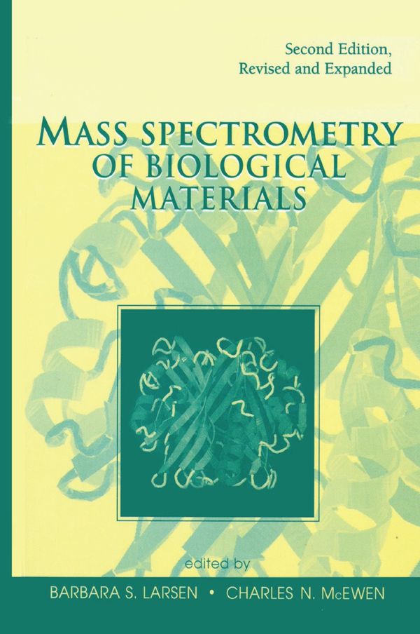 Mass Spectrometry of Biological Materials | 2:a upplagan