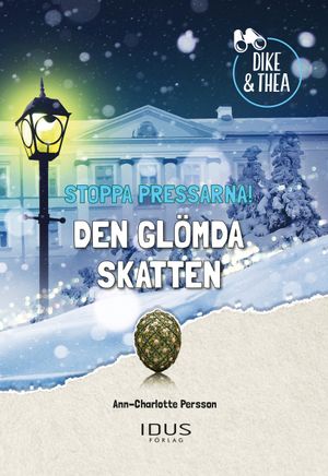 Stoppa pressarna!: den glömda skatten