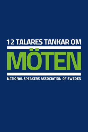 12 talares tankar om möten | 1:a upplagan