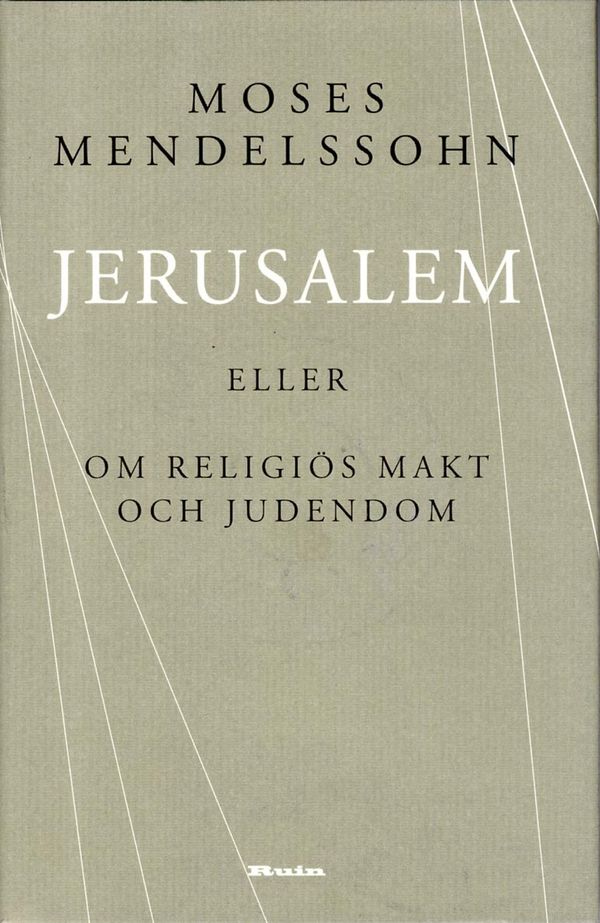 Jerusalem : eller om religiös makt och judendom | 1:a upplagan
